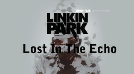 Linkin Park - Lost In The Echo