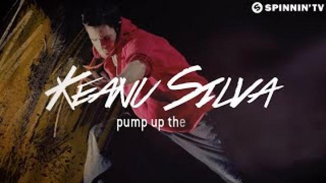 Keanu Silva - Pump Up The Jam