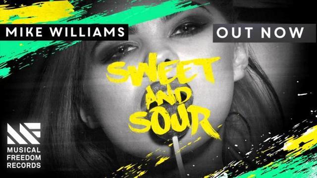 Mike Williams - Sweet and Sour