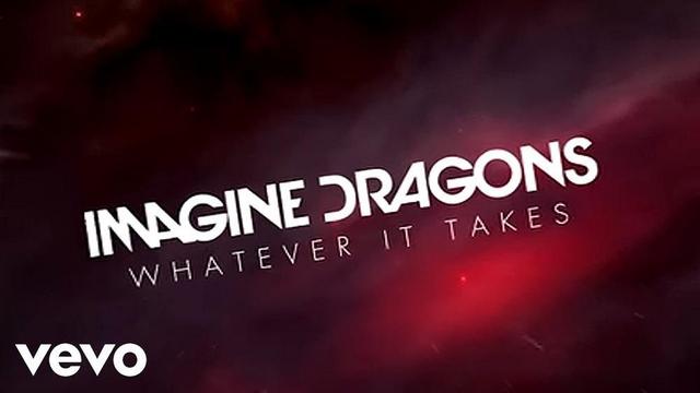 Imagine Dragons - Whatever It Takes