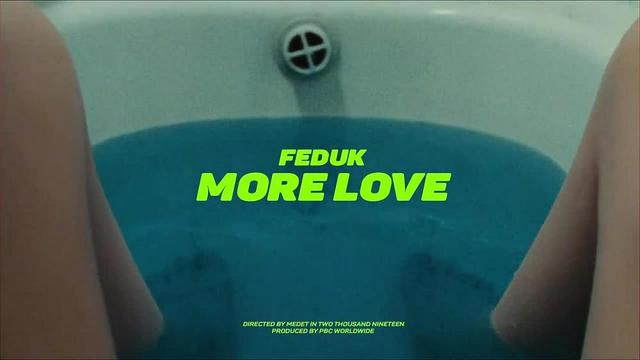 Feduk - More Love