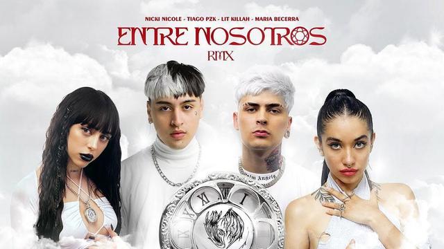 Tiago PZK, LIT killah, Maria Becerra, Nicki Nicole - Entre Nosotros