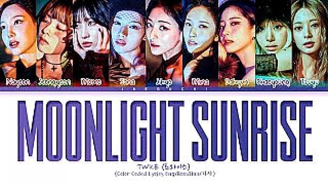 TWICE - MOONLIGHT SUNRISE