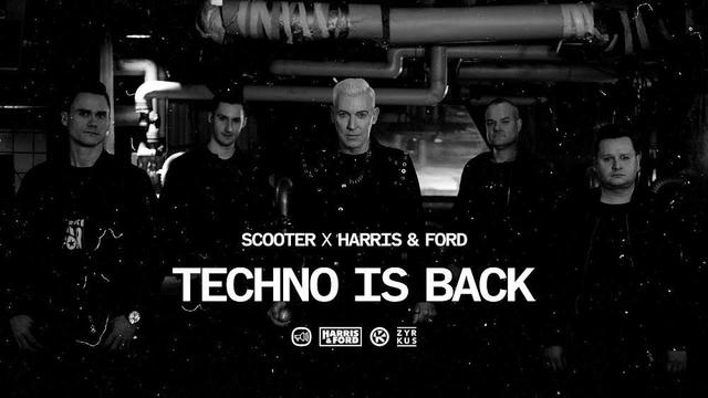 Scooter ft. Harris and Ford - Techno Is Back