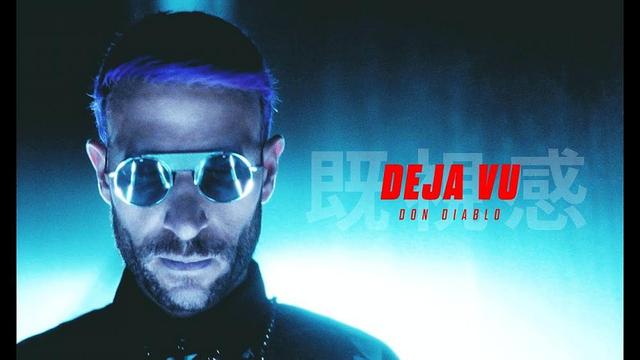 Don Diablo - Deja Vu