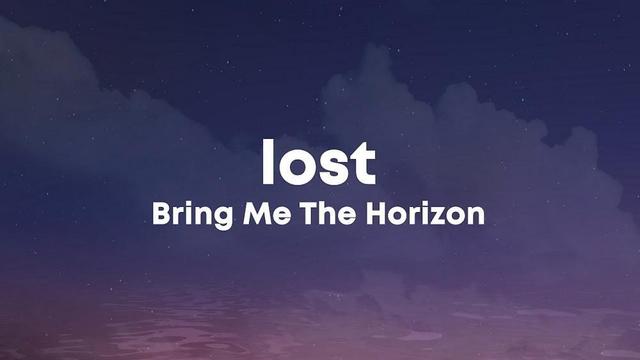 Bring Me The Horizon - LosT