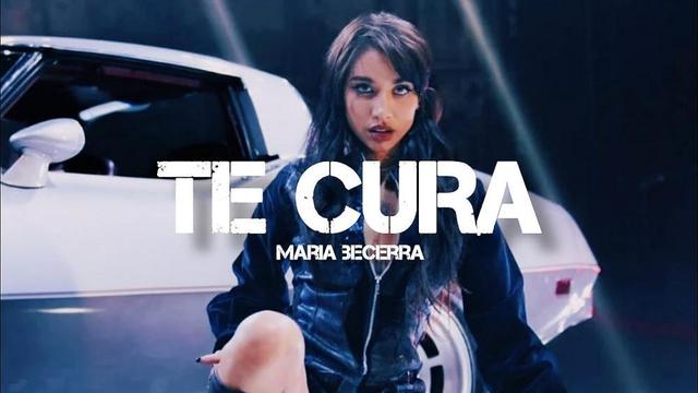 Maria Becerra - TE CURA