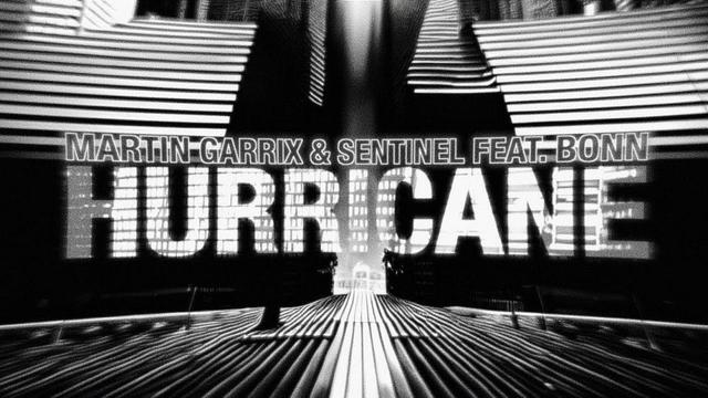 Martin Garrix and Sentinel feat. Bonn - Hurricane