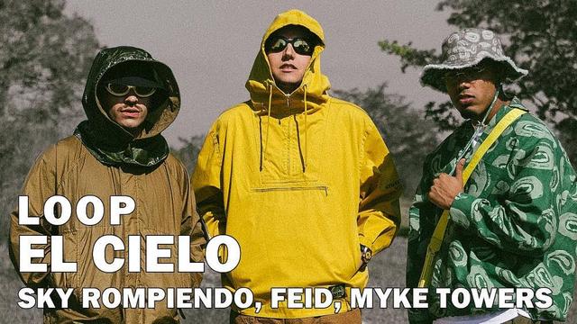 Sky Rompiendo, Feid and Myke Towers - El Cielo