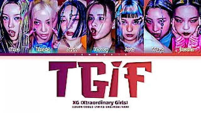 XG - TGIF