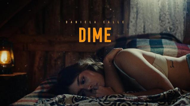 Daniela Calle - Dime