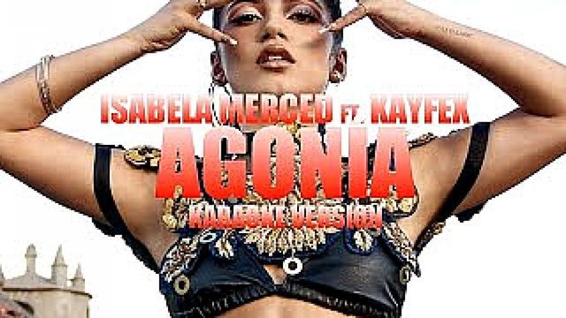 Isabela Merced ft. Kayfex - Agonia