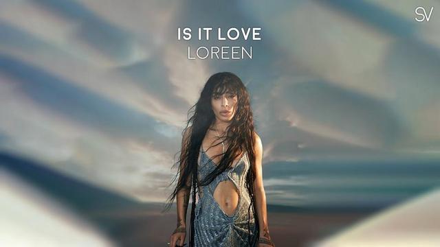 Loreen - Is It Love