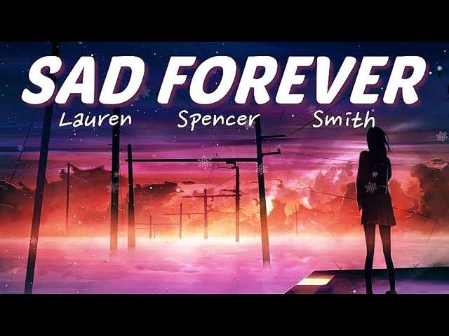 Lauren Spencer Smith - Sad Forever
