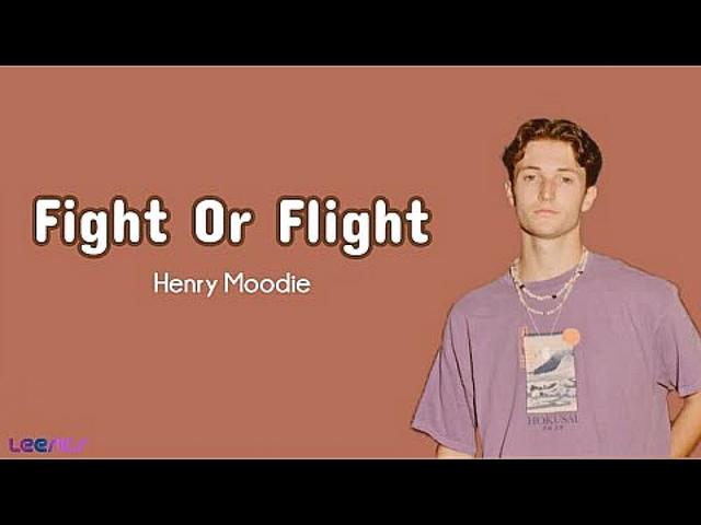 Henry Moodie - fight or flight