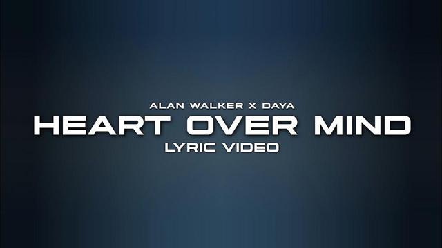 Alan Walker and Daya - Heart over Mind