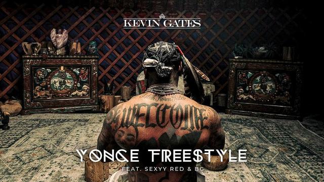 Kevin Gates - Yonce Freestyle