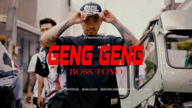 Boss Toyo - Geng Geng