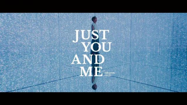 Takanori Iwata - Just You and Me