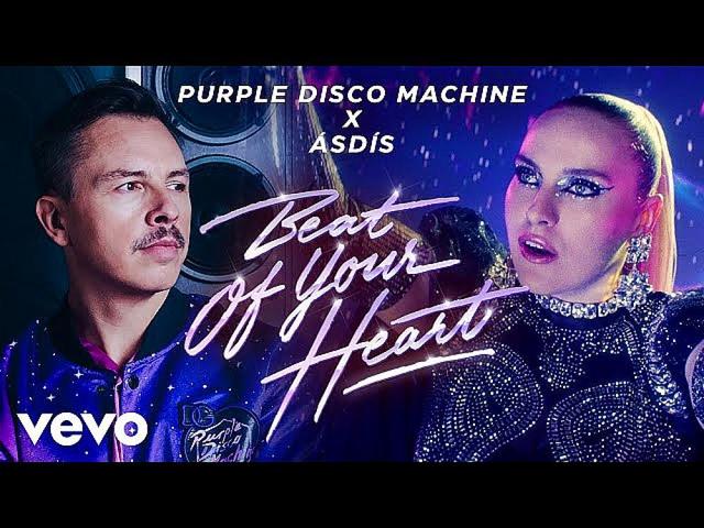 Purple Disco Machine and ASDIS - Beat Of Your Heart