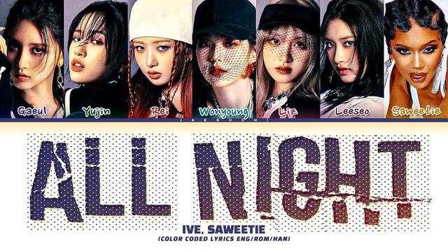 IVE - All Night