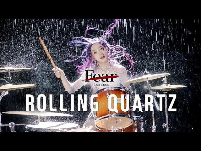 Rolling Quartz - Fearless