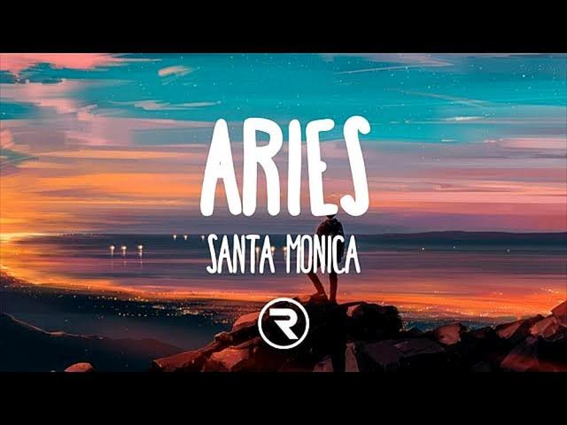 Aries - SANTA MONICA