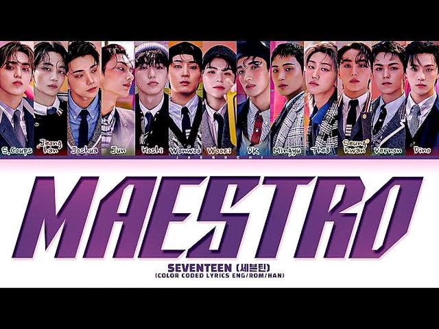 SEVENTEEN - MAESTRO