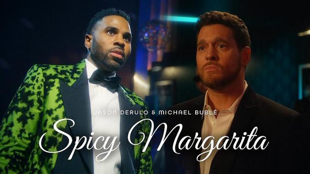 Jason Derulo and Michael Buble - Spicy Margarita