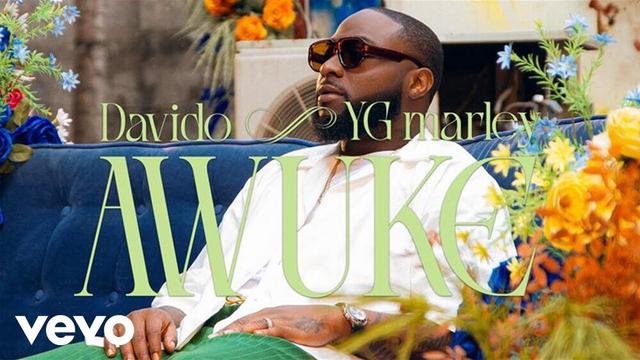 Davido, YG Marley - Awuke