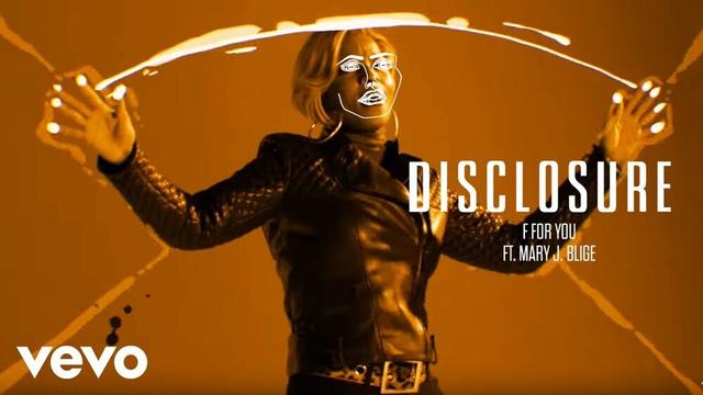 Disclosure - F for You