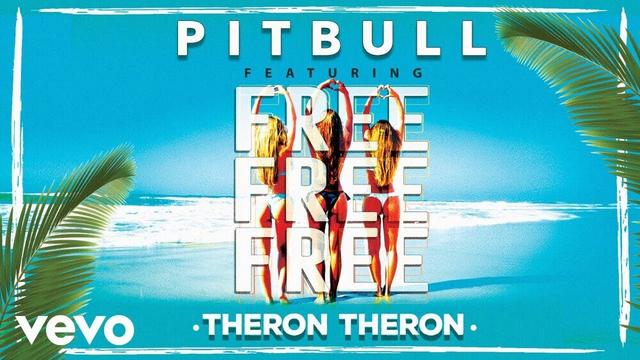 Pitbull - Free Free Free